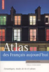 Atlas des français aujourd'hui  