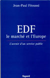 EDF, le marché et l'Europe - L'avenir d'un service public