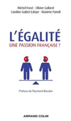 L’égalité, une passion française ?
