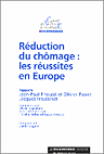 Réduction du chômage : les réussites en Europe 