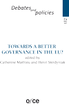 Revue 132 : Towards a better governance in the EU?