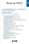 Revue 142 : Le ralentissement de la croissance: du côté de l’offre?