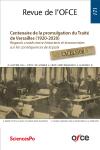 Revue 171 : Centenaire de la promulgation du Traité de Versailles (1920-2020)<br>Regards croisés entre historiens et économistes sur les conséquences de la paix 